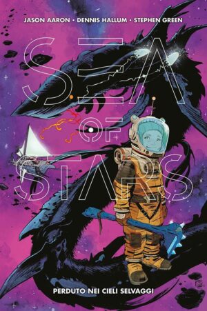 Sea of Stars Vol. 1 - Perduto nei Cieli Selvaggi - Panini Comics 100% HD - Panini Comics - Italiano