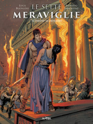 Le Sette Meraviglie Vol. 4 - Il Tempio di Artemide - SCP Extra 22 - Edizioni Star Comics - Italiano