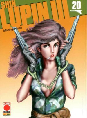 Shin Lupin III 20 - Panini Comics - Italiano