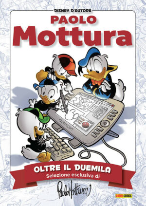 Disney D'Autore 4 - Paolo Mottura 2 - Panini Comics - Italiano