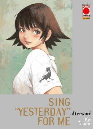 Sing "Yesterday" For Me - Afterword - Panini Comics - Italiano