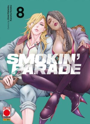 Smokin' Parade 8 - Panini Comics - Italiano