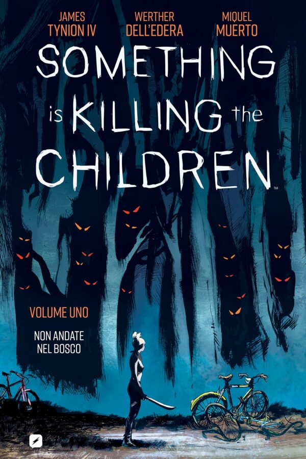 Something is Killing the Children Vol. 1 - Don't Go to the Woods - English