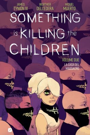Something is Killing the Children Vol. 2 - La Casa del Massacro - Italiano