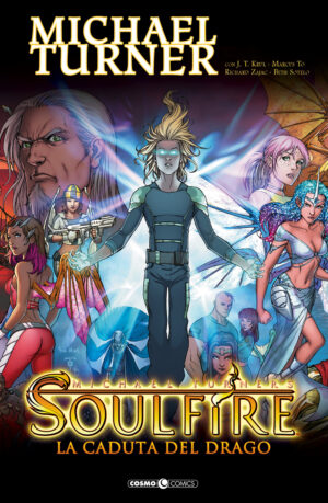 Soulfire Vol. 2 - La Caduta del Drago - Cosmo Comics - Editoriale Cosmo - Italiano