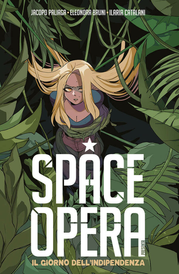 Space Opera - Il Giorno dell'Indipendenza - Panini Comics - Italiano