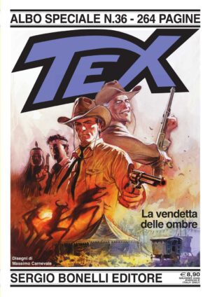 Tex Speciale 36 - La Vendetta delle Ombre - Sergio Bonelli Editore - Italiano