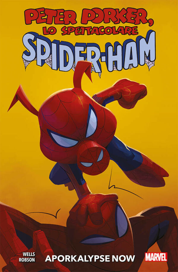 Spider-Ham - Aporkalypse Now! - Panini Comics - Italiano