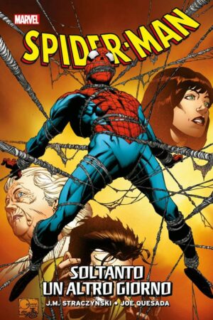 Spider-Man - Smascherato Vol. 3 - Soltanto un Altro Giorno - Italiano
