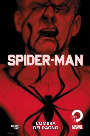 Spider-Man - L'Ombra del Ragno - Marvel Collection - Panini Comics - Italiano
