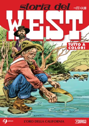 Storia del West 9 - L'Oro della California - Sergio Bonelli Editore - Italiano