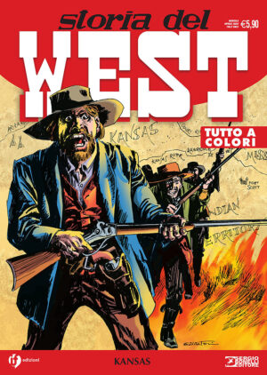 Storia del West 13 - Kansas - Sergio Bonelli Editore - Italiano