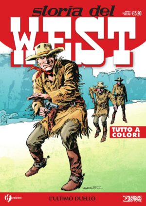 Storia del West 15 - L'Ultimo Duello - Sergio Bonelli Editore - Italiano