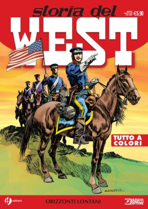 Storia del West 17 - Orizzonti Lontani - Sergio Bonelli Editore - Italiano