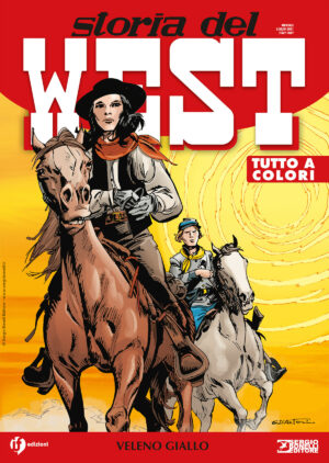 Storia del West 28 - Veleno Giallo - Sergio Bonelli Editore - Italiano