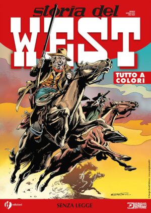 Storia del West 34 - Senza Legge - Sergio Bonelli Editore - Italiano