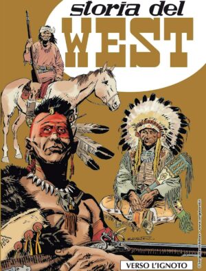 Storia del West 1 - Verso l'Ignoto - Variant - Sergio Bonelli Editore - Italiano