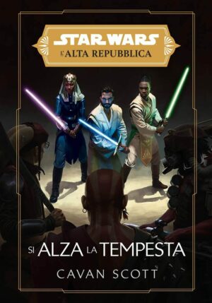 Star Wars Romanzi L'Alta Repubblica - Si Alza la Tempesta - Panini Comics - Italiano