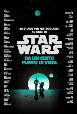 Star Wars Romanzi Da un Certo Punto di Vista - Panini Comics - Italiano