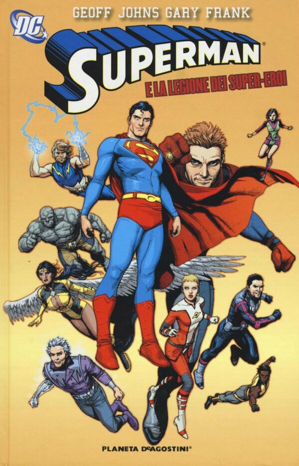 Superman e la Legione dei Super-Eroi - Volume Unico - Planeta DeAgostini - Italiano