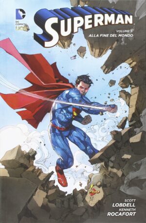 Superman Vol. 3 - Alla Fine del Mondo - New 52 Limited - RW Lion - Italiano