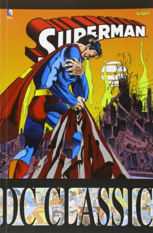 Superman Classic 4 - DC Classic - RW Lion - Italiano