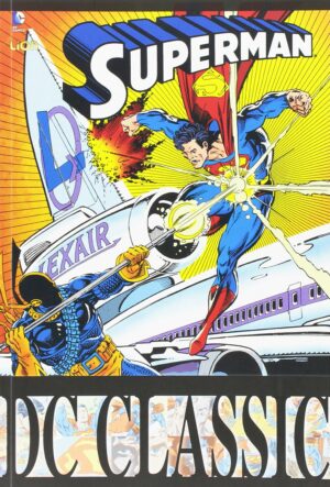 Superman Classic 12 - DC Classic - RW Lion - Italiano