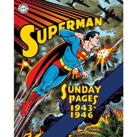 Superman - Le Tavole Domenicali della Golden Age Vol. 1 - 1943-1946 - Cosmo Books - Editoriale Cosmo - Italiano