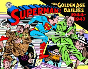 Superman - Le Strisce Quotidiane della Golden Age Vol. 2 - 1944-1947 - Cosmo Books - Editoriale Cosmo - Italiano