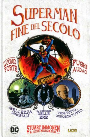 Superman - Fine del Secolo - Grandi Opere DC - RW Lion - Italiano