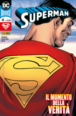 Superman 4 - Il Momento della Verità - Panini Comics - Italiano