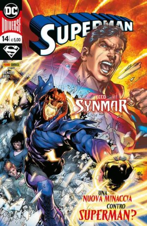 Superman 14 - Ecco Synmar! Una Nuova Minaccia contro Superman? - Panini Comics - Italiano
