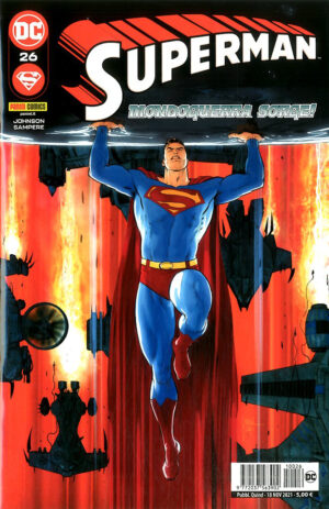 Superman 26 - Mondoguerra Sorge! - Panini Comics - Italiano