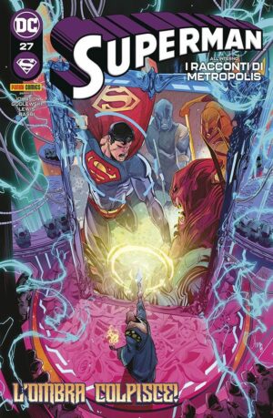 Superman 27 - L'Ombra Colpisse! - Panini Comics - Italiano
