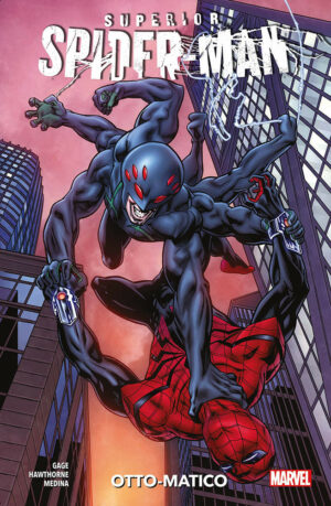 Superior Spider-Man 2 - Otto-matico - Panini Comics - Italiano