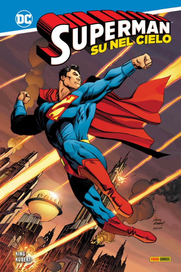 Superman - Su nel Cielo - DC Comics Collection - Panini Comics - Italiano