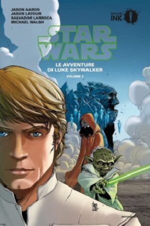 Star Wars: Le Avventure di Luke Skywalker Vol. 3 - Oscar Ink - Mondadori - Italiano