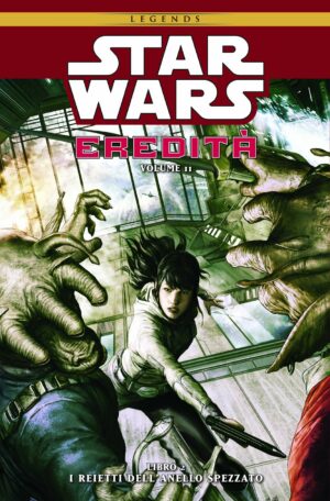 Star Wars: Eredità II Vol. 2 - I Reietti dell'Anello Rotto - 100% Panini Comics - Panini Comics - Italiano