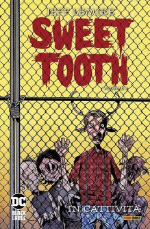 Sweet Tooth Vol. 2 - In Cattività - DC Black Label Hits - Panini Comics - Italiano
