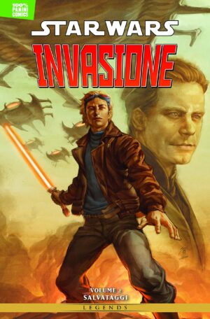 Star Wars Legends: Invasione Vol. 2 - Salvataggi - 100% Panini Comics - Panini Comics - Italiano