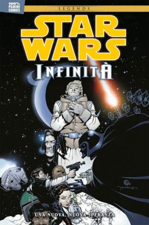 Star Wars Legends: Infinità Vol. 1 - Una Nuova, Nuova Speranza - 100% Panini Comics - Panini Comics - Italiano