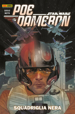 Star Wars: Poe Dameron Vol. 1 - Squadriglia Nera - Star Wars Collection - Panini Comics - Italiano