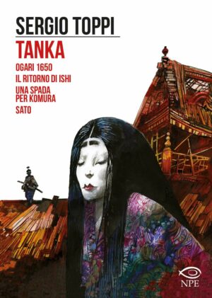 Tanka - Sergio Toppi Collection - Edizioni NPE - Italiano