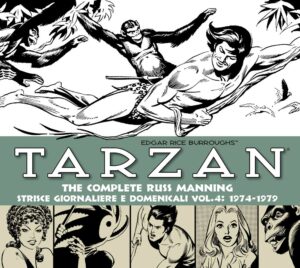 Tarzan - The Complete Russ Manning: Strisce Giornaliere e Domenicali Vol. 4 - 1974-1979 - Italiano