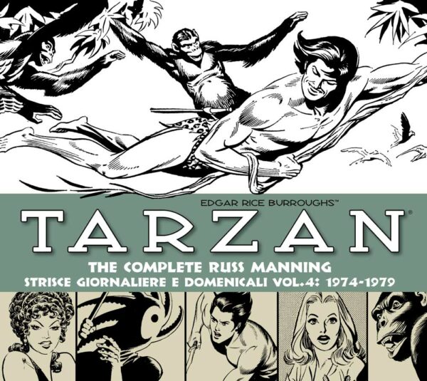 Tarzan - The Complete Russ Manning: Strisce Giornaliere e Domenicali Vol. 4 - 1974-1979 - Cosmo Books - Editoriale Cosmo - Italiano