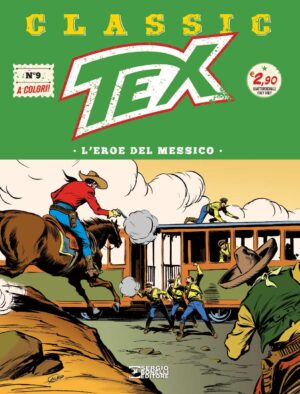Tex Classic 9 - L'Eroe del Messico - Con Carte - Sergio Bonelli Editore - Italiano