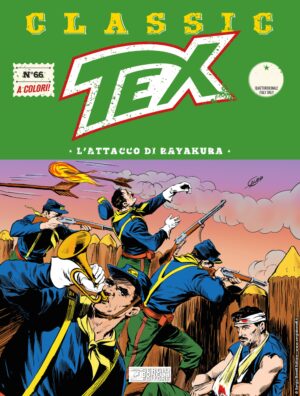 Tex Classic 66 - L'Attacco di Rayakura - Sergio Bonelli Editore - Italiano