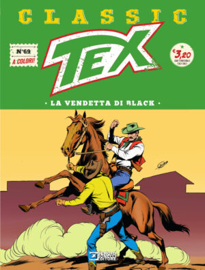 Tex Classic 69 - La Vendetta di Black - Sergio Bonelli Editore - Italiano
