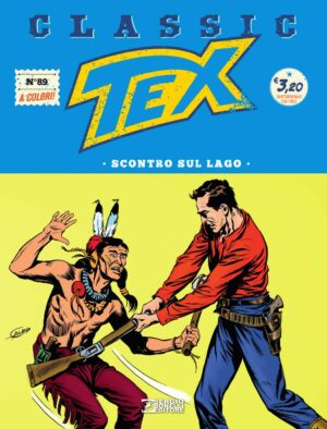 Tex Classic 89 - Scontro sul Lago - Sergio Bonelli Editore - Italiano