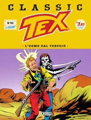 Tex Classic 94 - L'Uomo dal Teschio - Italiano
